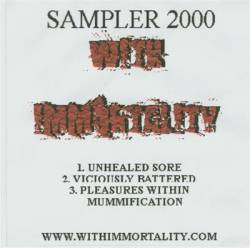 With Immortality : Sampler 2000